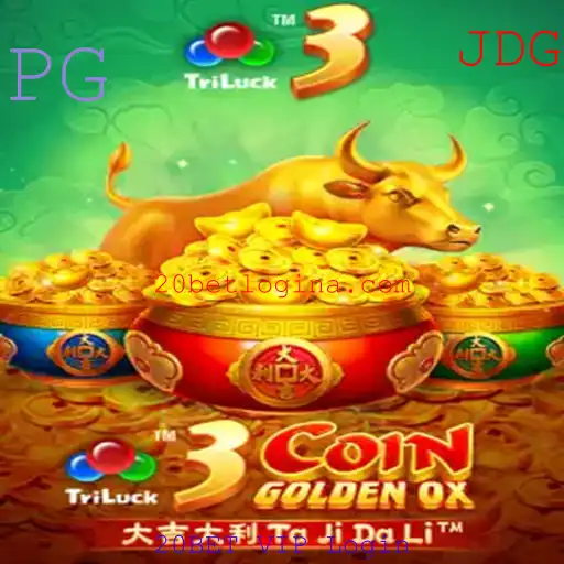Descubra o Emocionante Jogo 3CoinGoldenOX e a Exclusividade do 20BET VIP Login