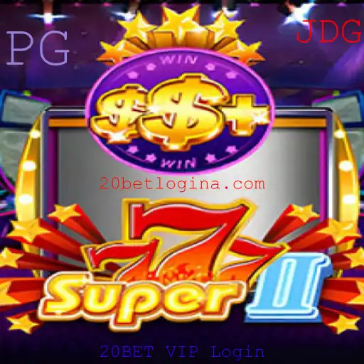 Explorando o Mundo de Super777II e o 20BET VIP Login
